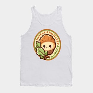 lonely and happy Acorn cute funny graphic illustration design Tank Top